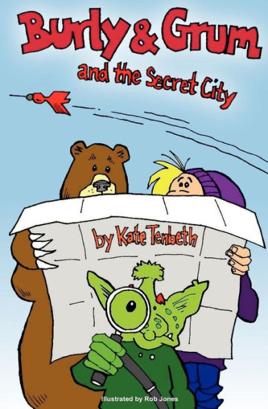 Burly & Grum and The Secret City
