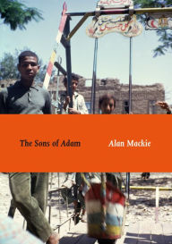 Title: The Sons of Adam, Author: Alan Mackie