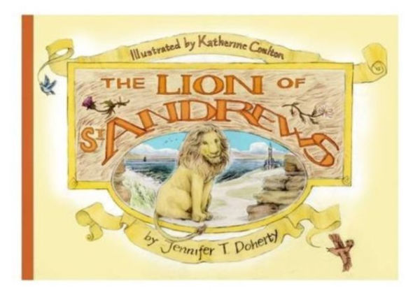 The Lion of St Andrews