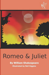 Title: Romeo & Juliet, Author: Neil Giggins