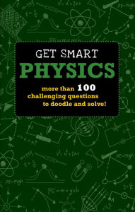Title: Get Smart Physics, Author: Richard Spilsbury
