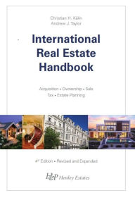 Title: International Real Estate Handbook, Author: Christian H. K?lin