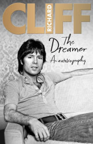 Pdf books collection free download The Dreamer: An Autobiography by Cliff Richard in English MOBI RTF