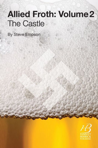 Allied Froth: Volume 2 (The Castle): The Castle