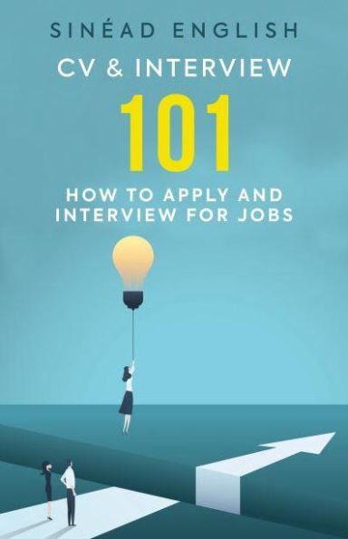 CV & Interview 101: How to Apply and Interview for Jobs
