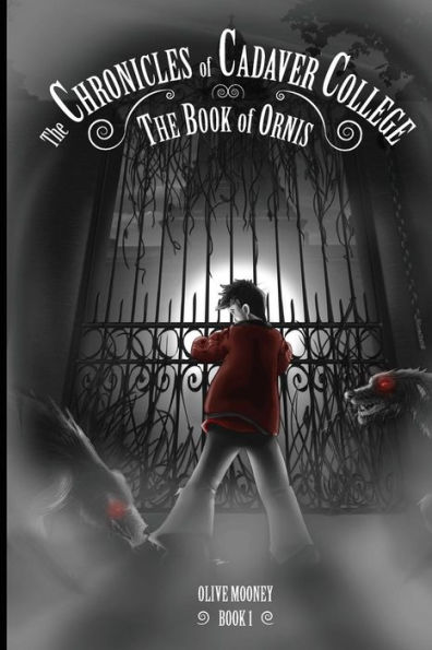 The Chronicles of Cadaver College: Book of Ornis