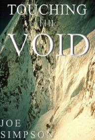 Title: Touching the Void, Author: Joe Simpson