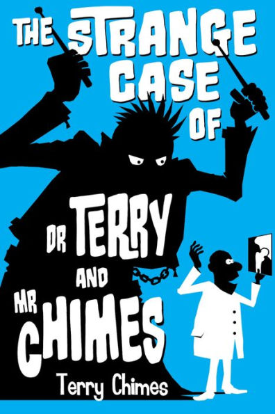 The Strange Case of Dr Terry and Mr Chimes