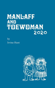 Title: Manlaff & Toewoman 2020, Author: Irvine Hunt