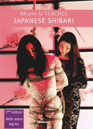 Title: Miumi-U Teaches Japanese Shibari, Author: Miumi- U
