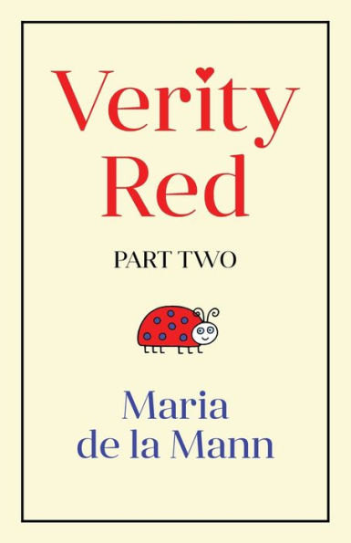 Verity Red (part two)