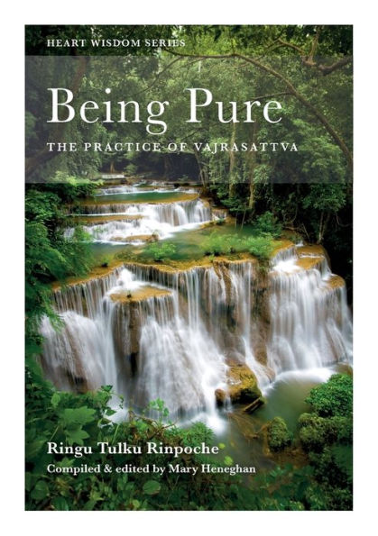 Being Pure: The Practice of Vajrasattva