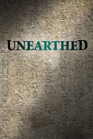 Title: Unearthed, Author: Edgar Allan Poe