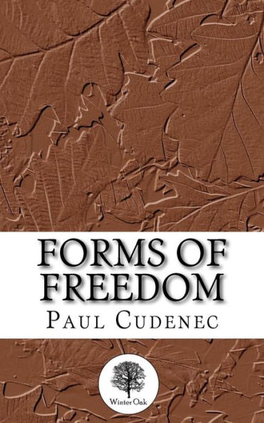 Forms of Freedom