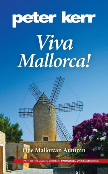 Viva Mallorca!: One Mallorcan Autumn