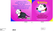 Title: Rosie and Her Formidable Bark, Indomitable Nose and Rambunctious Tail!, Author: Vivienne Williams