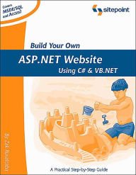 Title: Build Your Own ASP.NET Website Using C# and VB.NET, Author: Zak Ruvalcaba