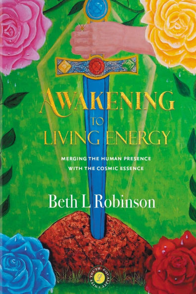 Awakening to Living Energy