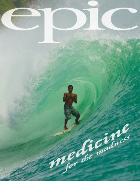 EPIC Storybook: Medicine for the Madness