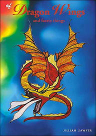 Title: Of Dragon Wings and Faerie Things, Author: Jillian Sawyer