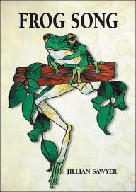 Title: Frog Song, Author: Jillian Sawyer