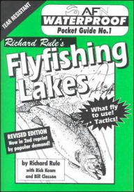 Title: Waterproof Fly Fishing Lakes, Author: Richard Rule