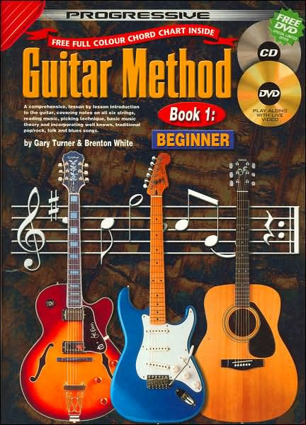 Progressive Guitar Method Book 1: Beginner / Edition 1 by Gary Turner ...