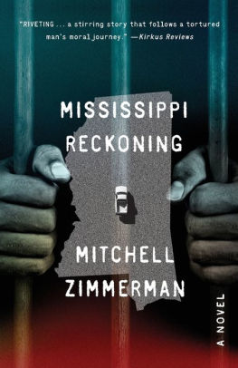 Mississippi Reckoning By Mitchell Zimmerman Paperback Barnes