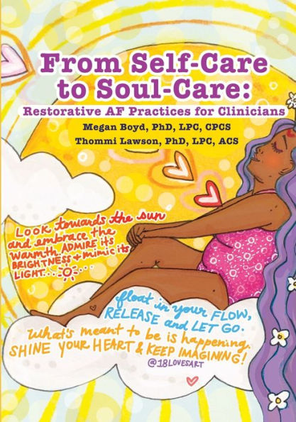 From Self-Care to Soul-Care: Restorative AF Practices for Clinicians
