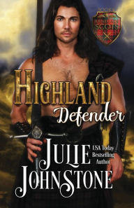 Title: Highland Defender, Author: Julie Johnstone