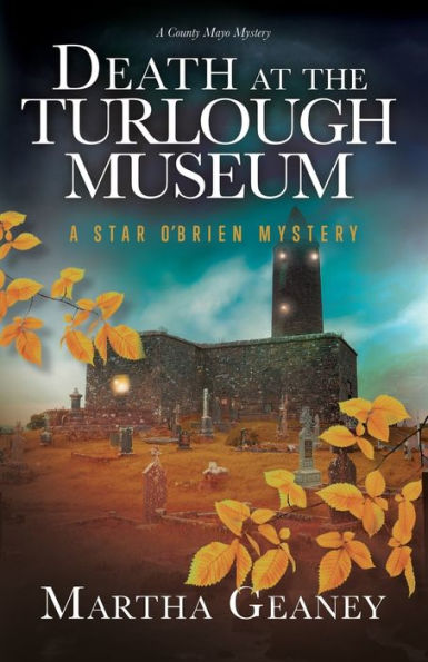 Death at the Turlough Museum: A Star O'Brien Mystery