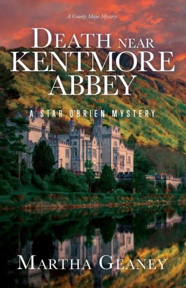 Death near Kentmore Abbey: A Star O'Brien Mystery