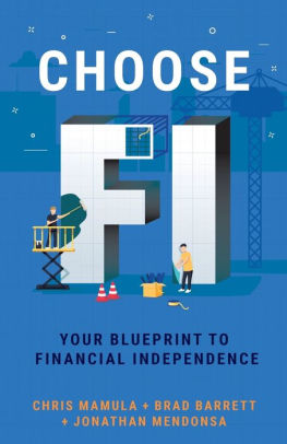 Choose FI: Your Blueprint to Financial Independence