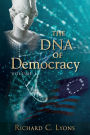 The DNA of Democracy: Volume 1