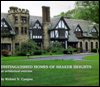 Title: Distinguished Homes of Shaker Heights: An Architectural Overview, Author: Richard N. Campen