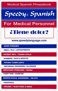 Title: Speedy Spanish for Medical Personnel, Author: Thomas L. Hart