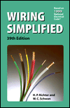 Title: Wiring Simplified: Based on the 1999 National Electrical Code, Author: H. P. Richter