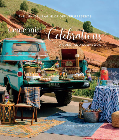 Centennial Celebrations: A Colorado Cookbook