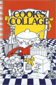 Title: Cook's Collage, Author: Inc. Staf Junior League of Tulsa