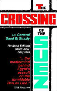 Title: The Crossing of the Suez, Author: Saad El Shazly