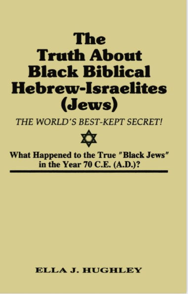 The Truth About Black Biblical Hebrew-Israelites
