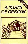 Title: Taste of Oregon, Author: Inc The Junior League of Eugene