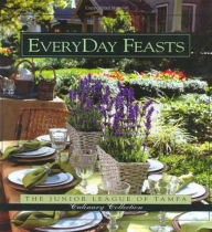 Title: EveryDay Feasts, Author: The Junior League of Tampa
