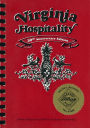 Virginia Hospitality: A Book of Recipes from 200 Years of Gracious Entertaining