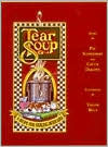 Title: Tear Soup: A Recipe for Healing after Loss, Author: Pat Schwiebert