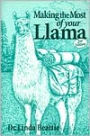 Making the Most of Your Llama: An Owner's Manual
