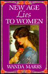 Title: New Age Lies to Women, Author: Wanda J. Marrs