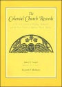 The Colonial Church Records of the First Church of Reading (Wakefield) and the First Church of Rumney Marsh (Revere)