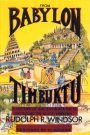 From Babylon to Timbuktu: A History of the Ancient Black Races Including the Black Hebrews