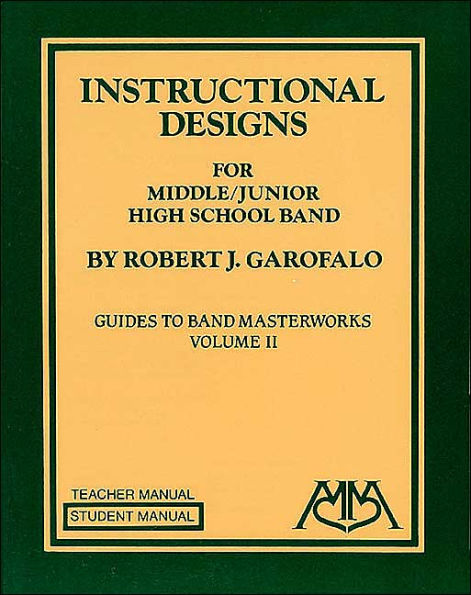 Instructional Designs for Middle/Junior High School Bands